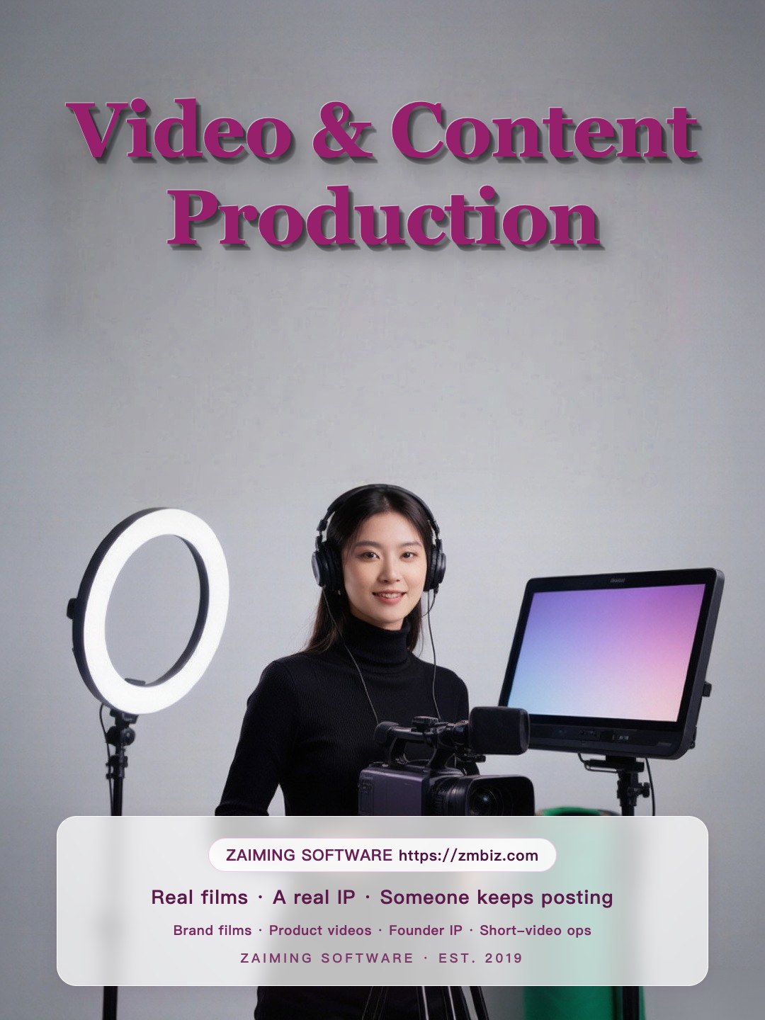 ZAIMING · Video & Content Production